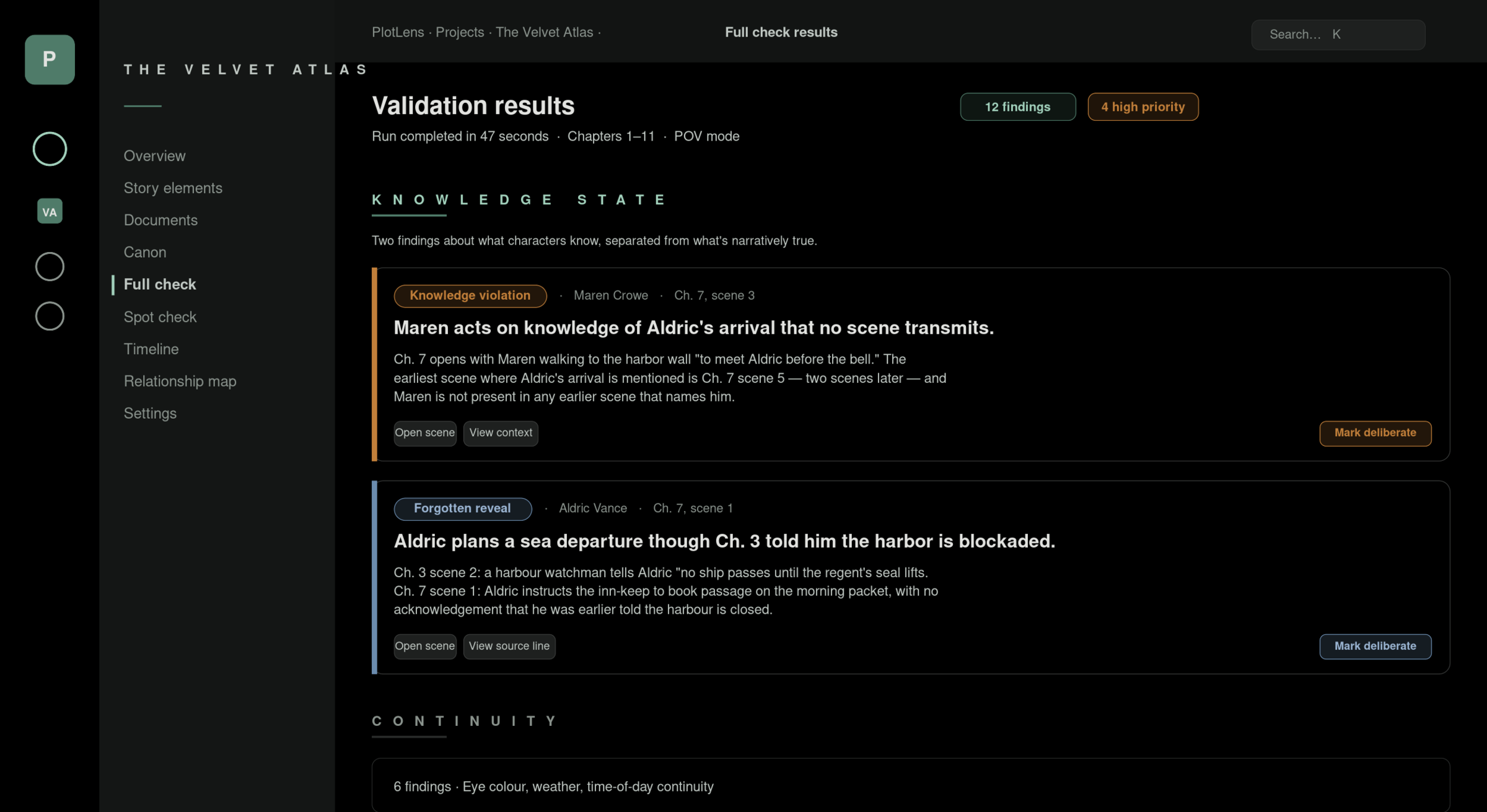 Full-check validation results page with a Knowledge state section showing two findings: a Knowledge violation where Maren Crowe acts on Aldric's arrival before any scene transmits it, and a Forgotten reveal where Aldric plans a sea departure though he was told the harbor is blockaded. Each finding has 'Open scene', 'View source line', and 'Mark deliberate' controls.